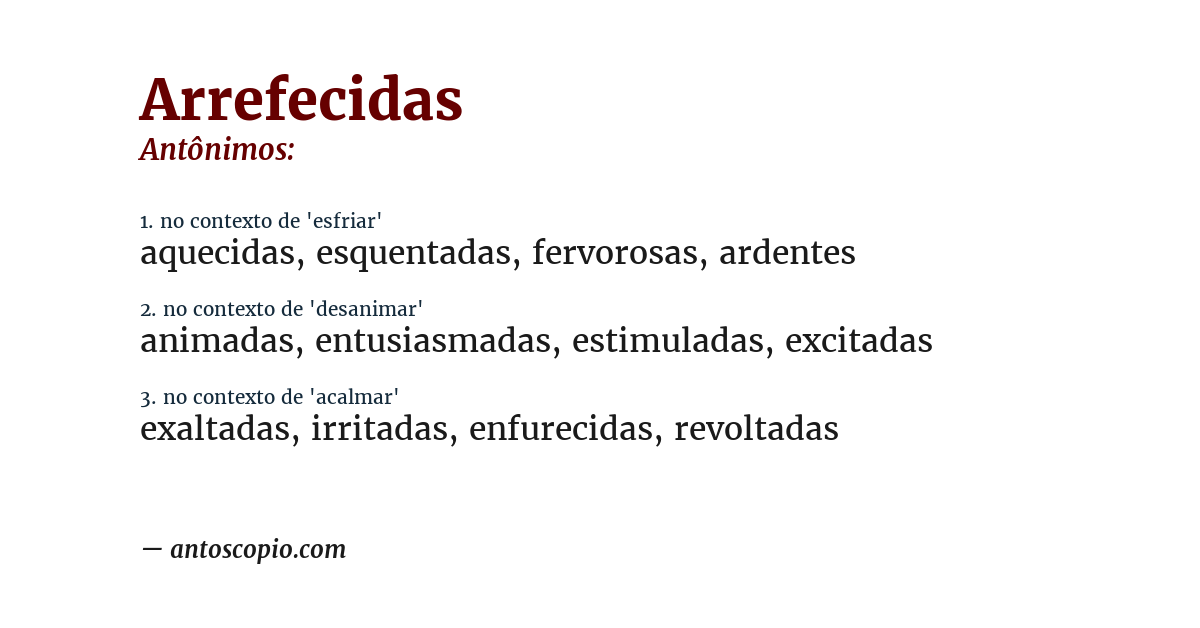 Antônimo de arrefecidas