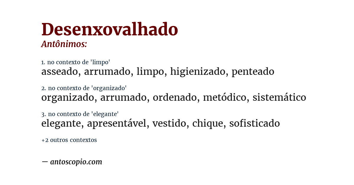 Antônimo de desenxovalhado