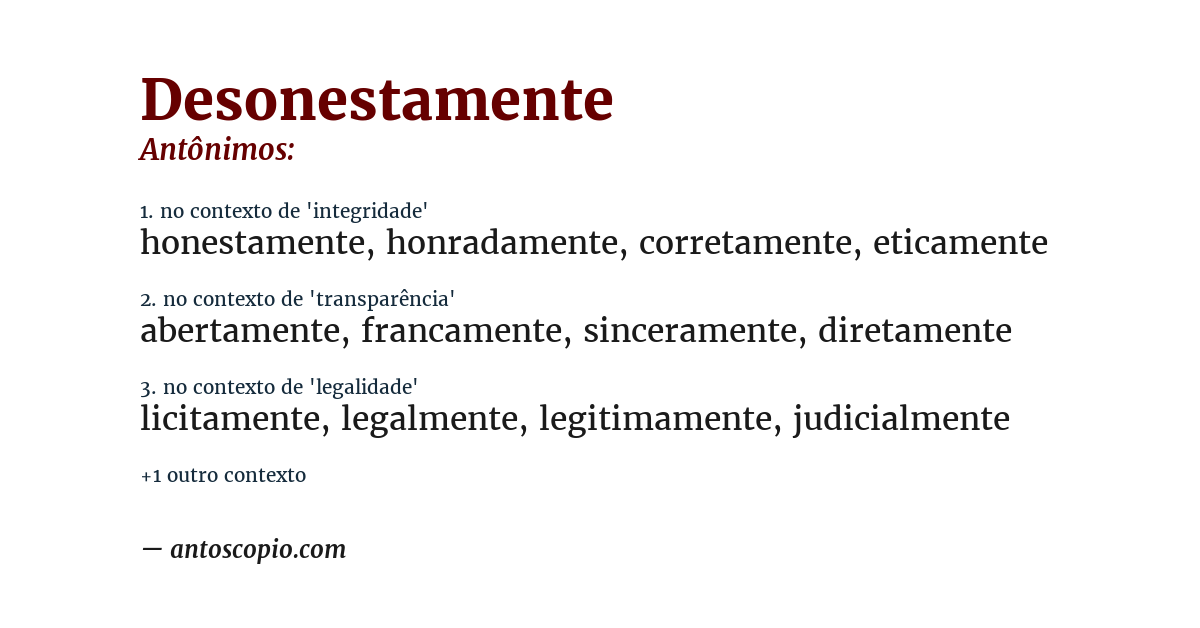 Antônimo de desonestamente