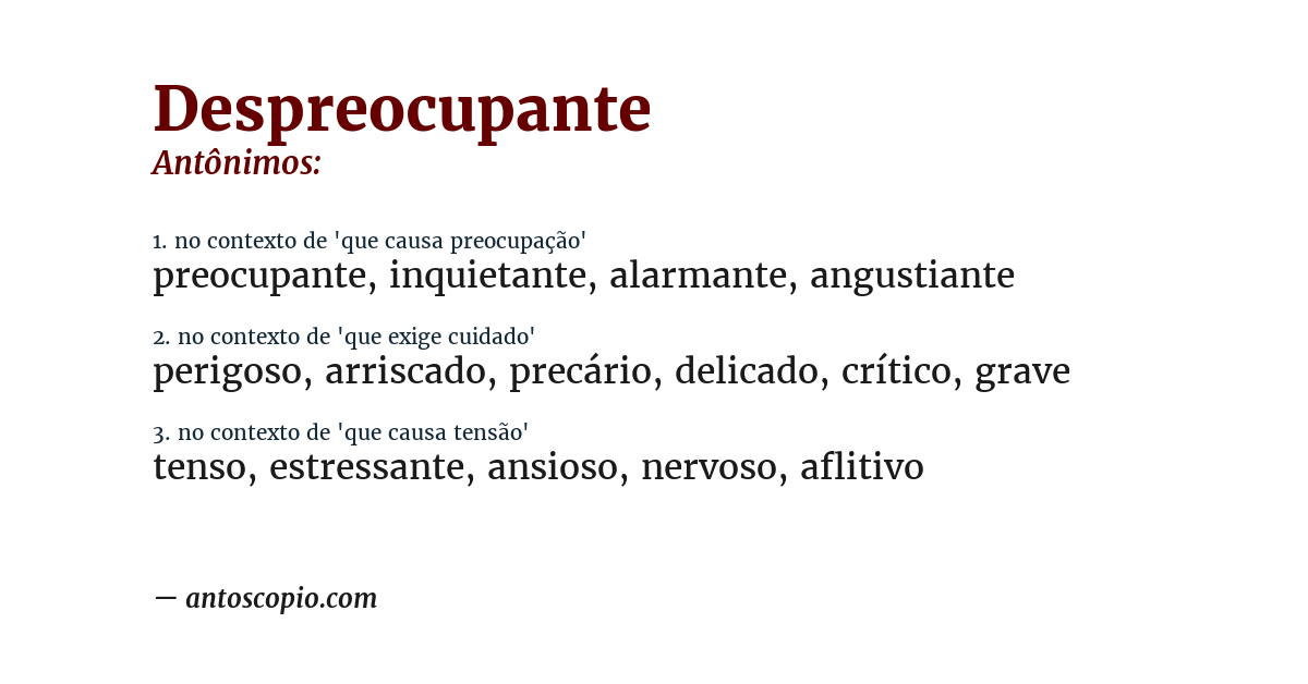 Antônimo de despreocupante