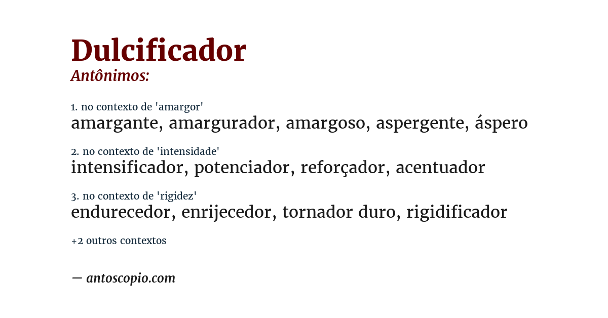 Antônimo de dulcificador