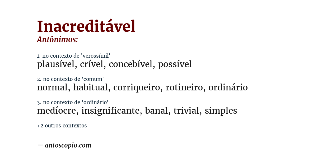 Antônimo de inacreditável