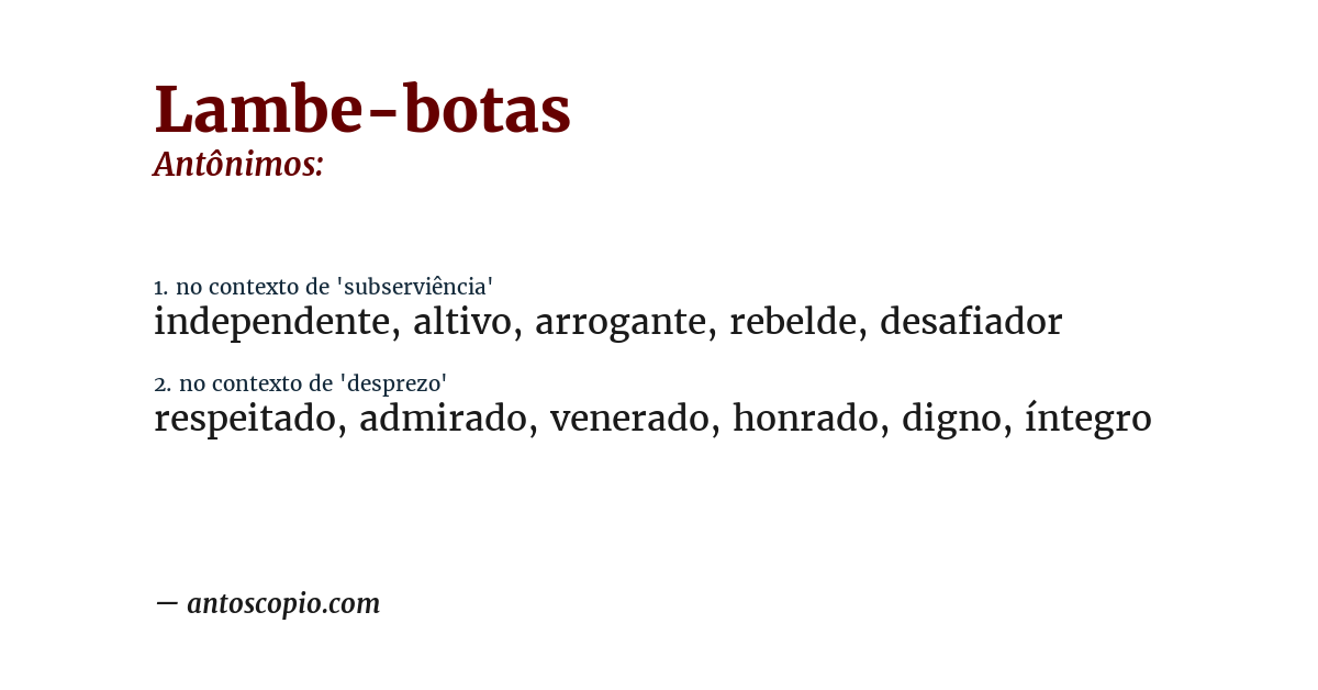 Antônimo de lambe-botas