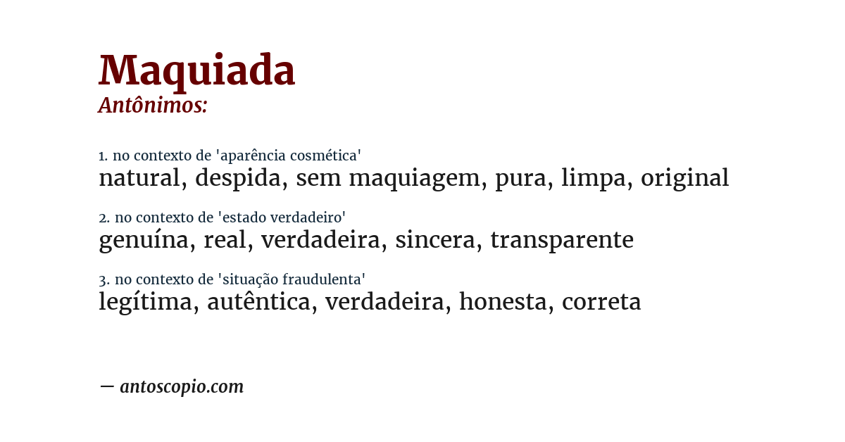 Antônimo de maquiada