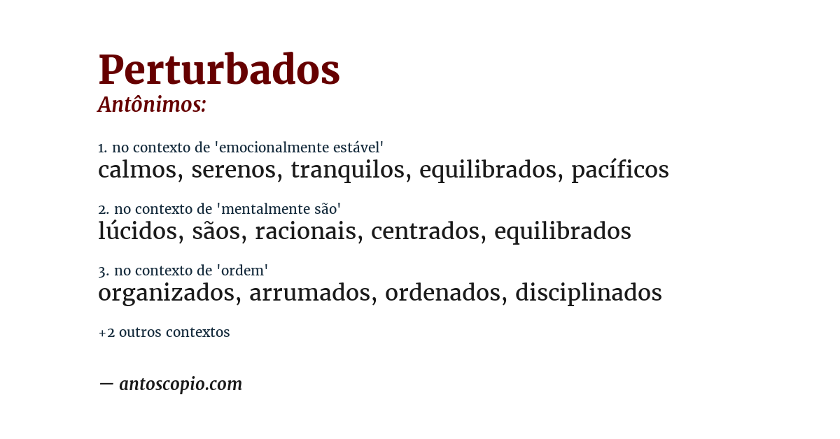 Antônimo de perturbados