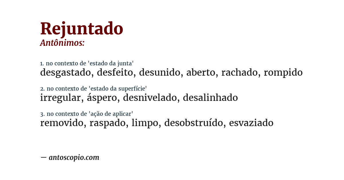 Antônimo de rejuntado