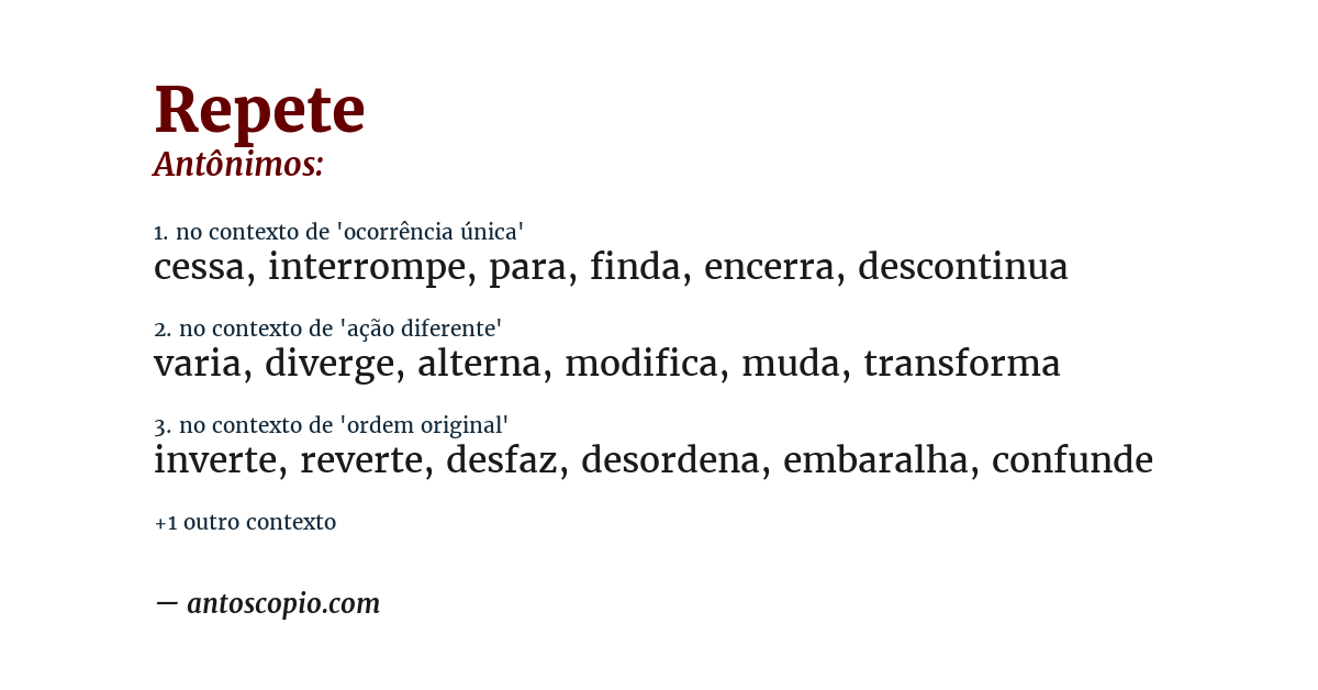 Antônimo de repete