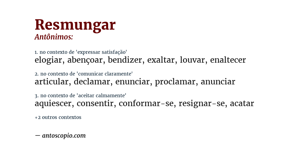 Antônimo de resmungar