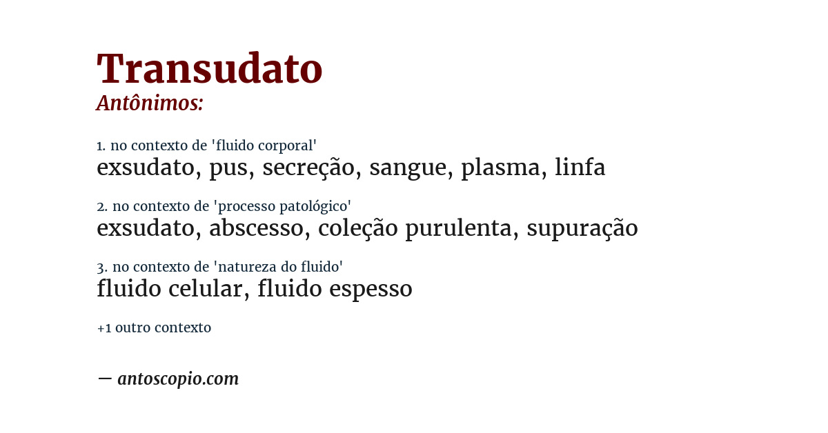 Antônimo de transudato
