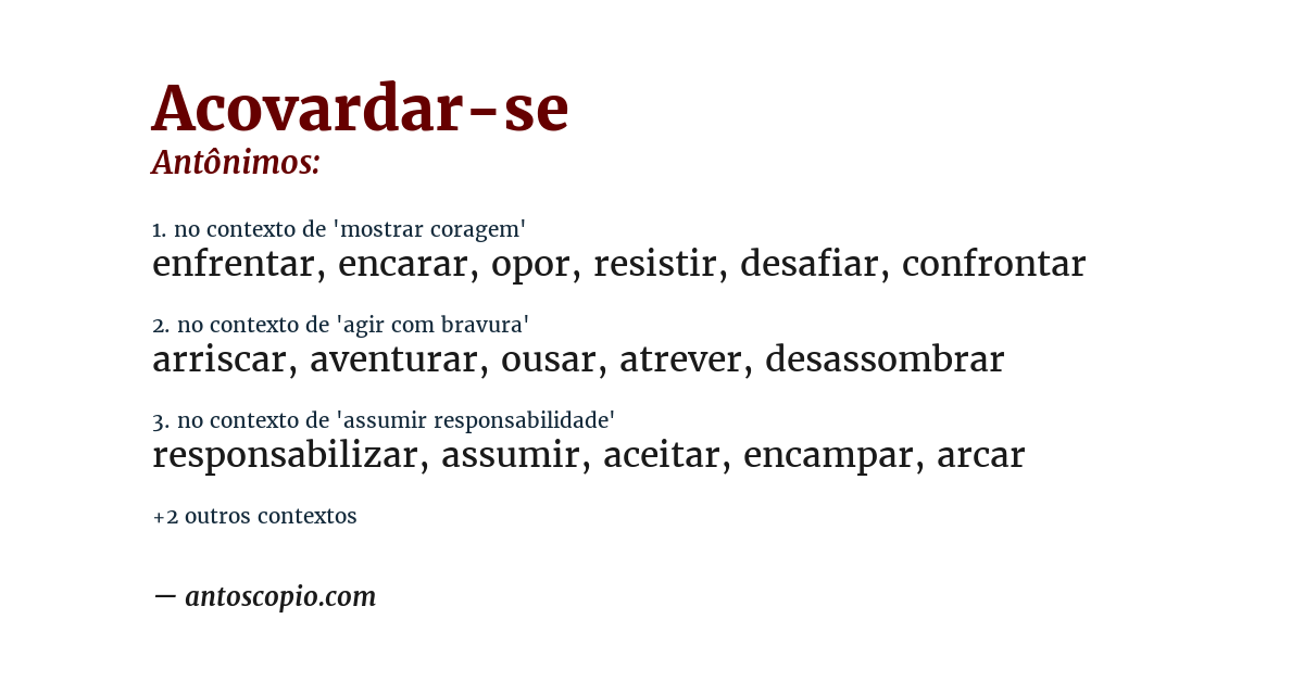 Antônimo de acovardar-se