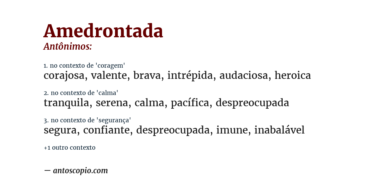 Antônimo de amedrontada