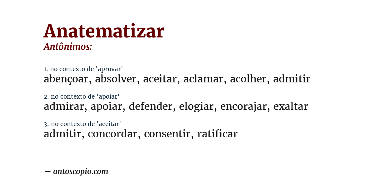 Antônimo de anatematizar