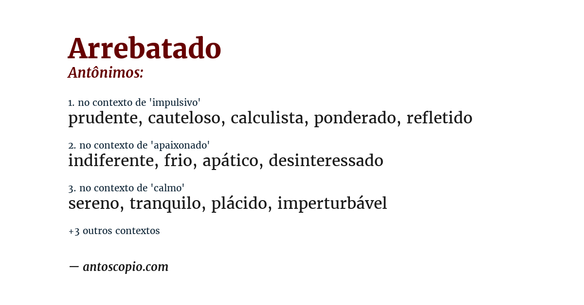 Antônimo de arrebatado