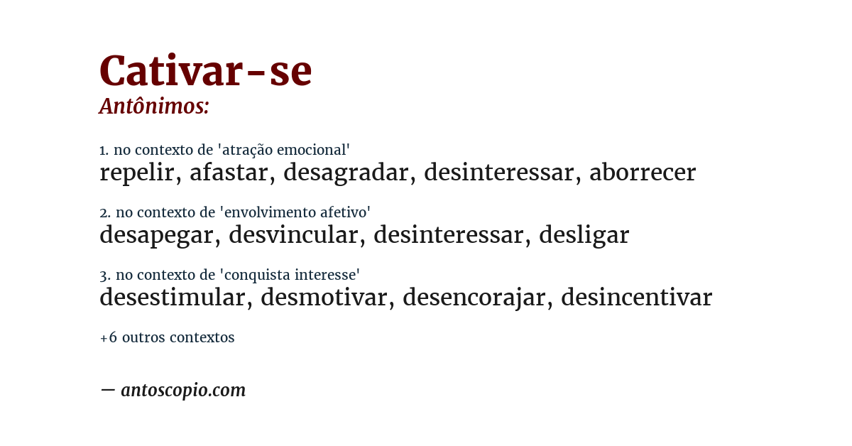 Antônimo de cativar-se