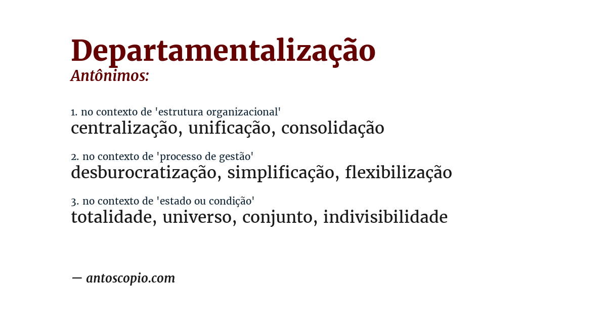 Antônimo de departamentalização
