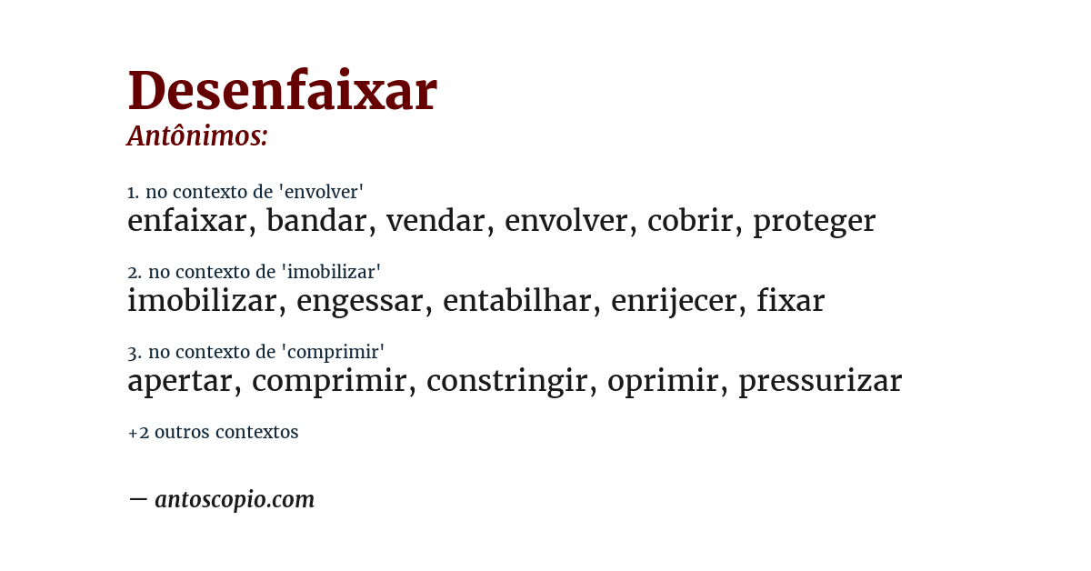 Antônimo de desenfaixar