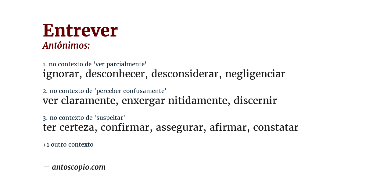 Antônimo de entrever