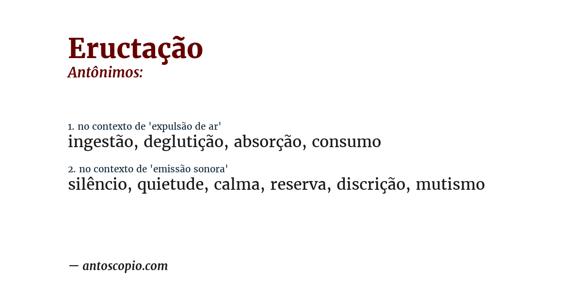 Antônimo de eructação