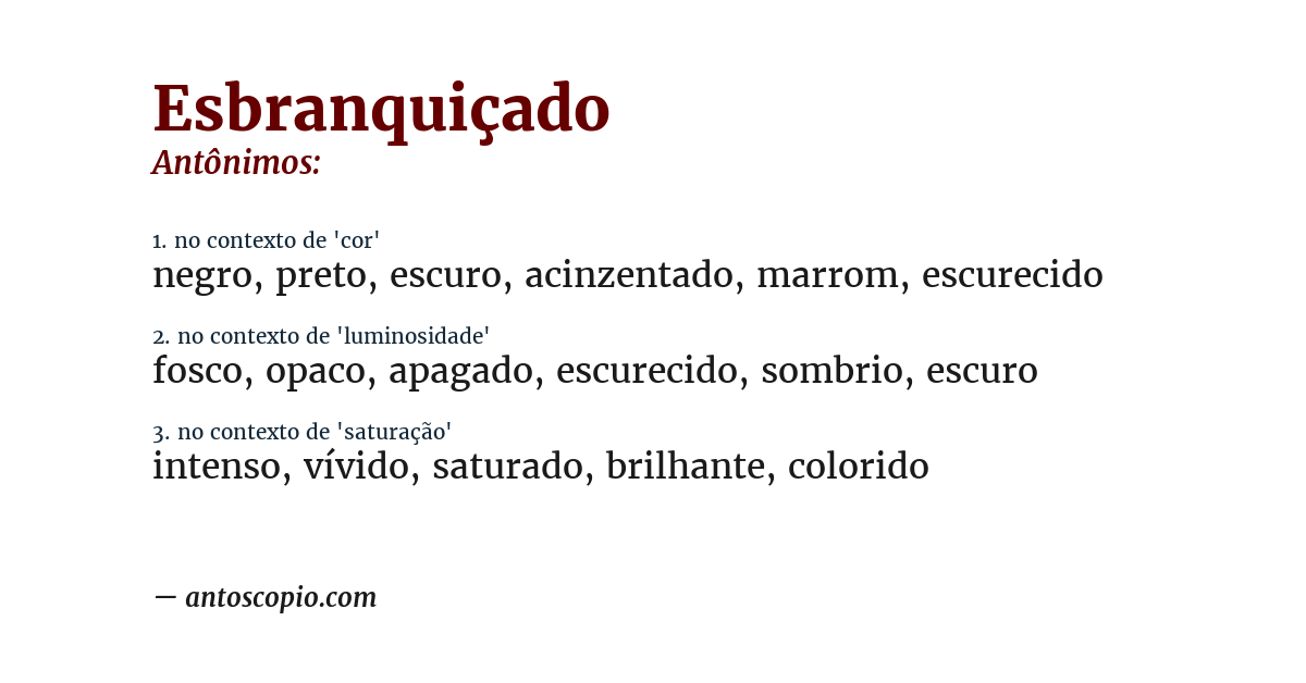 Antônimo de esbranquiçado