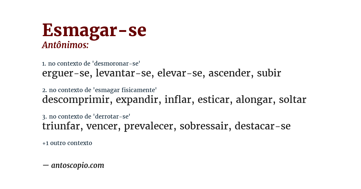 Antônimo de esmagar-se