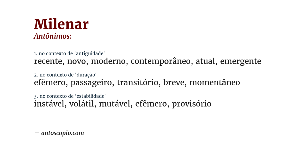 Antônimo de milenar