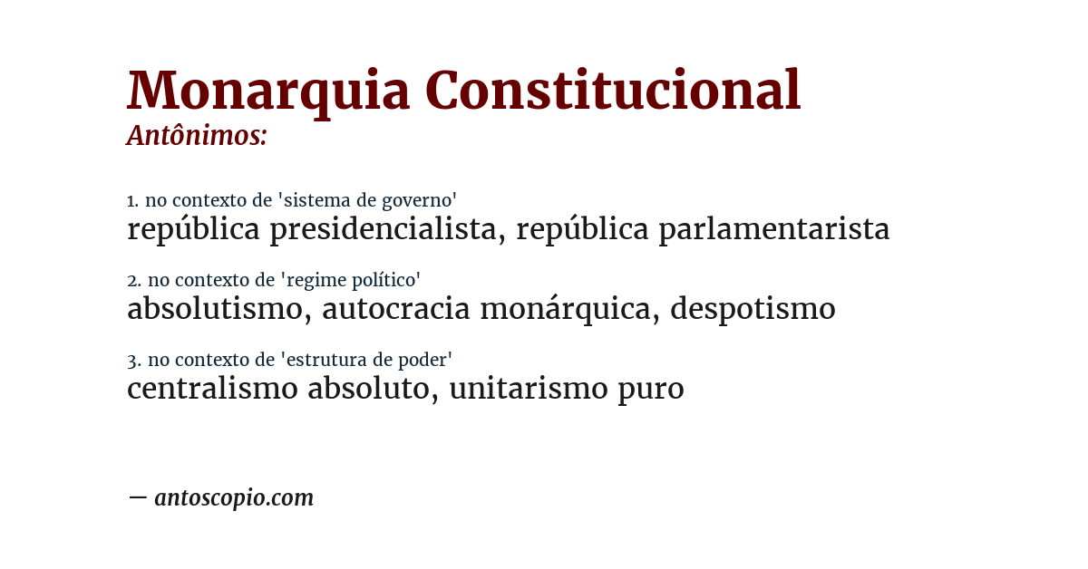 Antônimo de monarquia constitucional