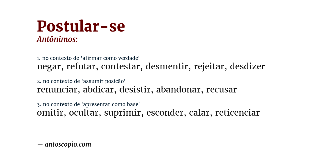 Antônimo de postular-se