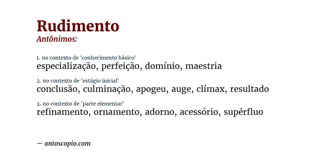 Antônimo de rudimento
