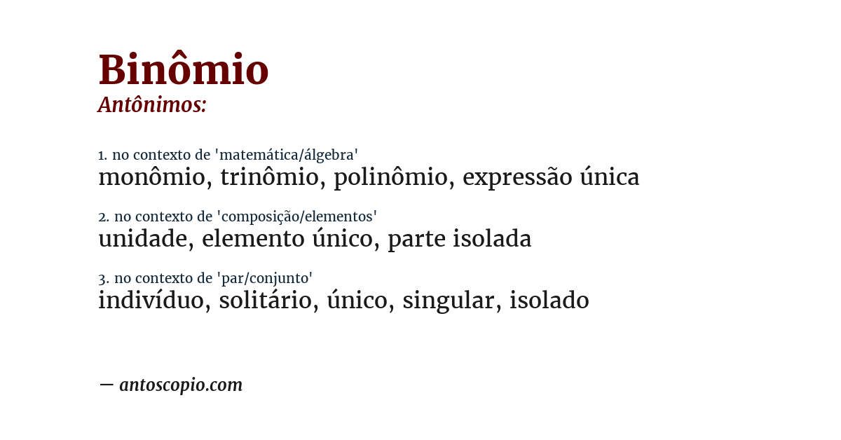 Antônimo de binômio