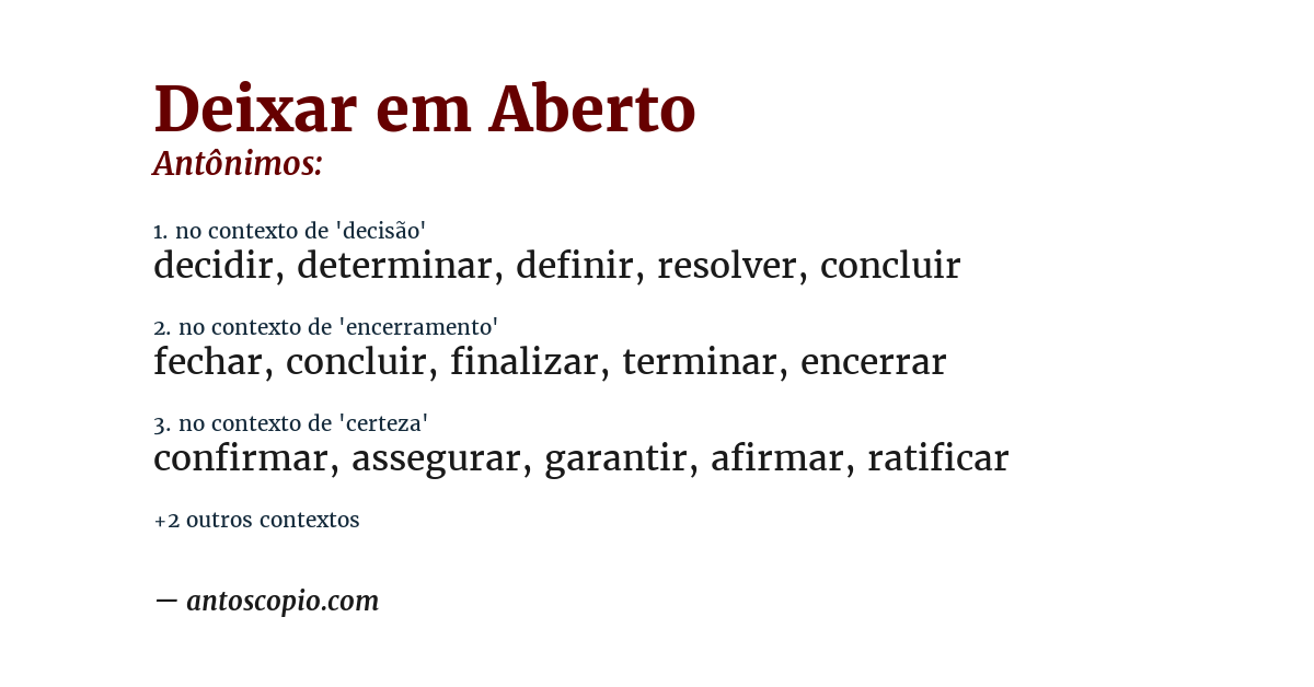 Antônimo de deixar em aberto