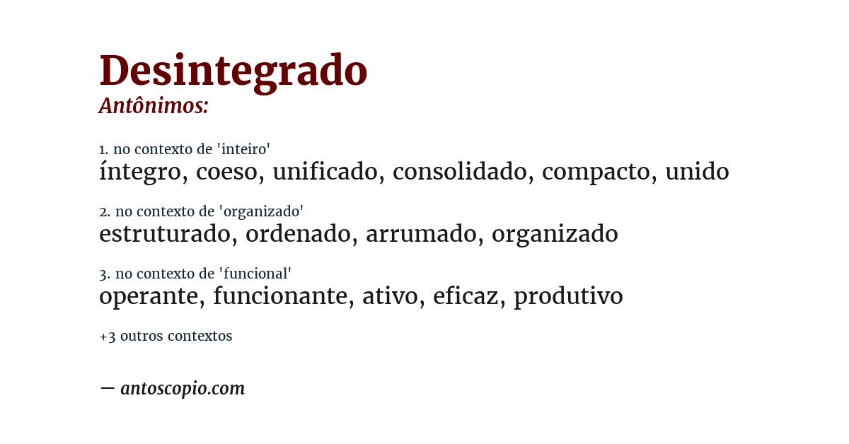 Antônimo de desintegrado