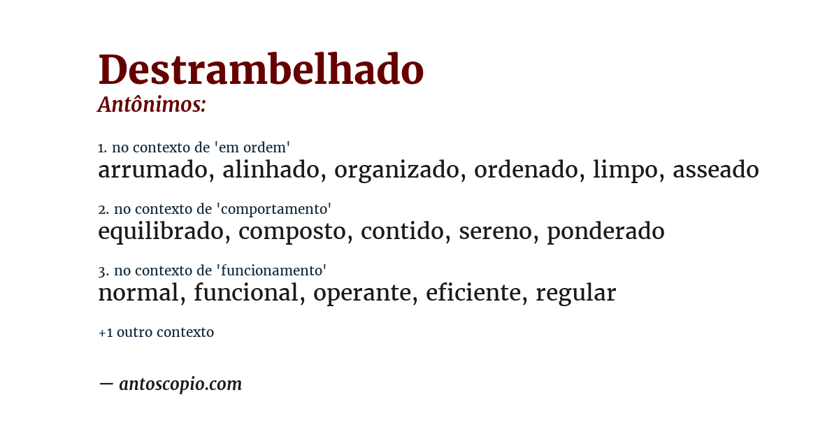 Antônimo de destrambelhado