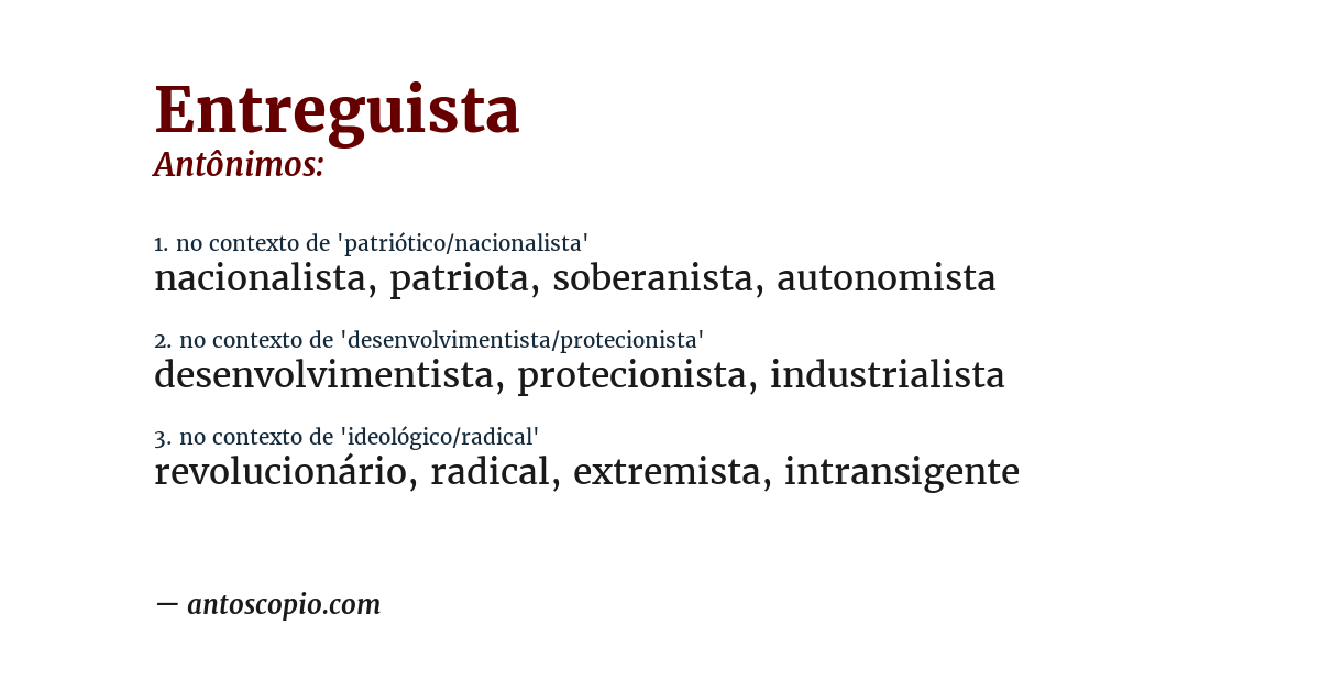 Antônimo de entreguista
