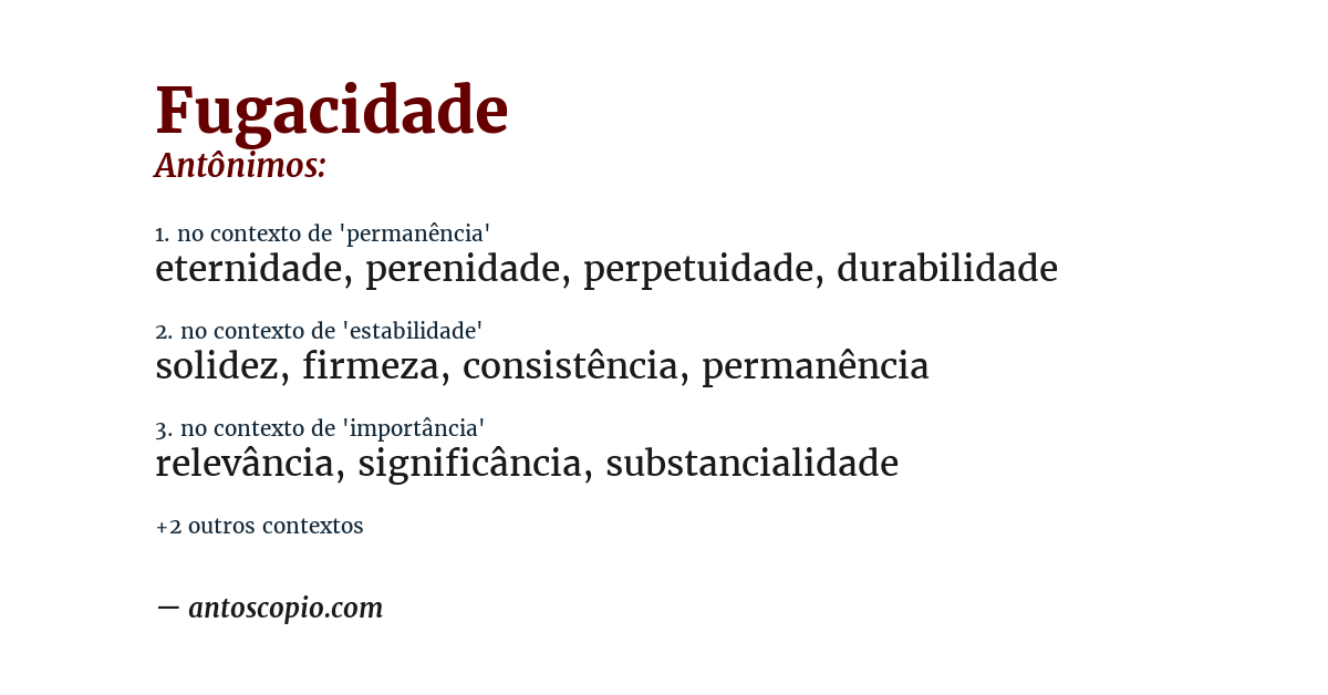 Antônimo de fugacidade