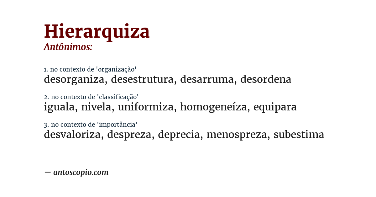 Antônimo de hierarquiza