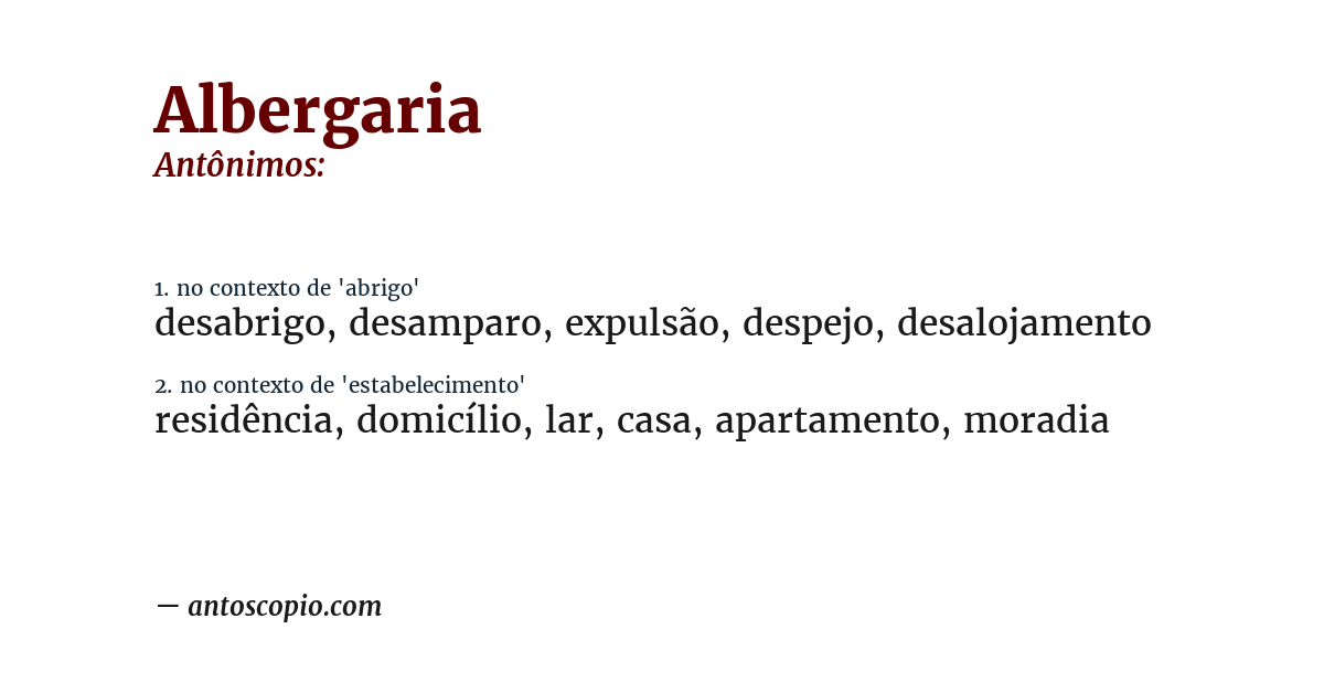 Antônimo de albergaria