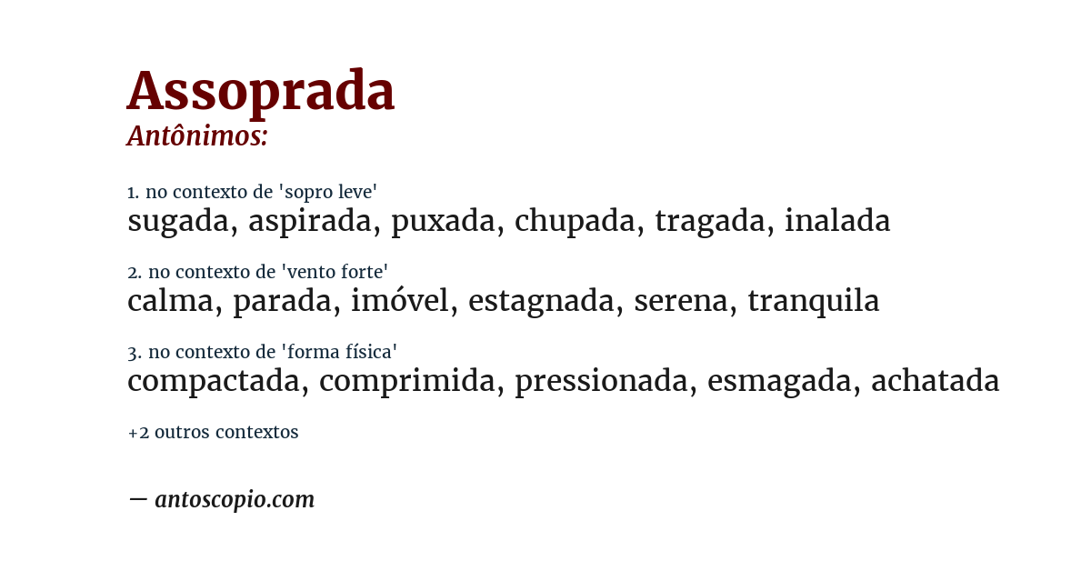 Antônimo de assoprada