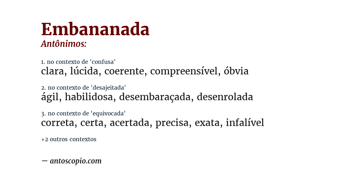 Antônimo de embananada