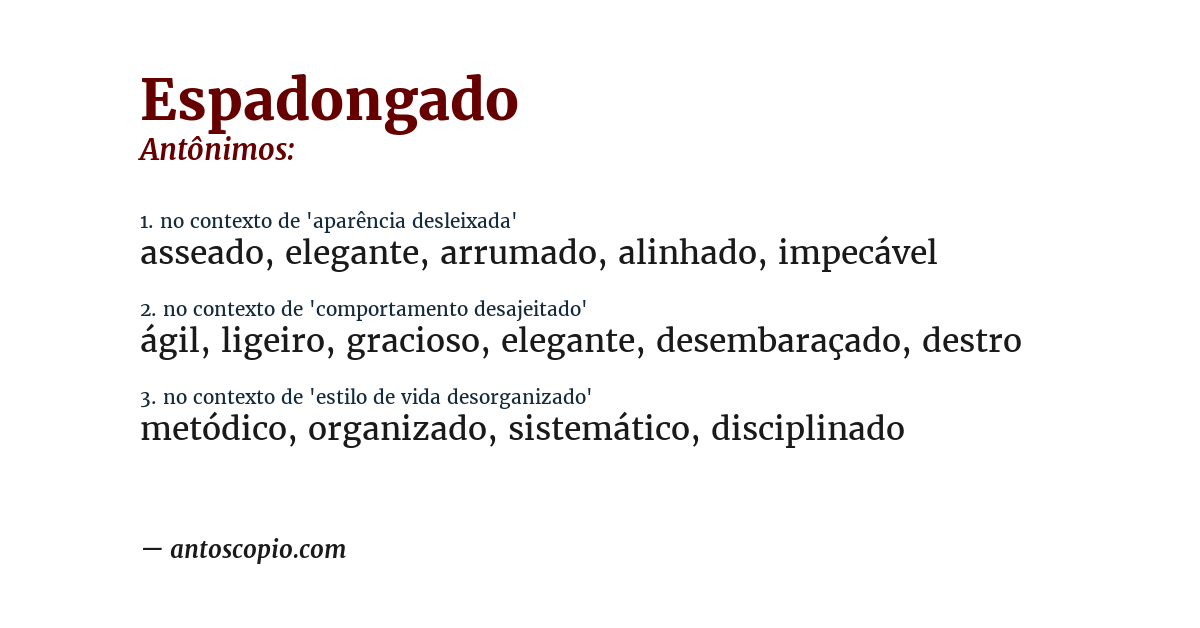 Antônimo de espadongado