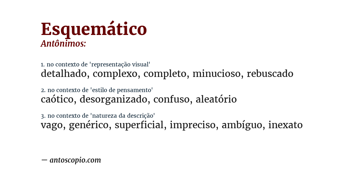 Antônimo de esquemático