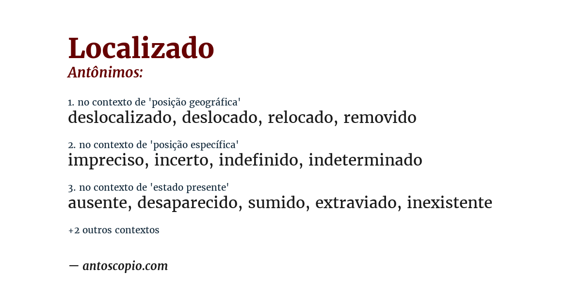 Antônimo de localizado