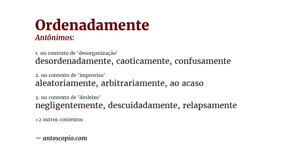Antônimo de ordenadamente