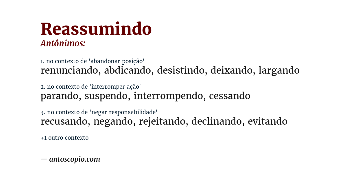 Antônimo de reassumindo