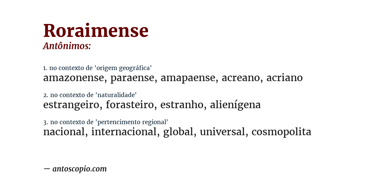 Antônimo de roraimense