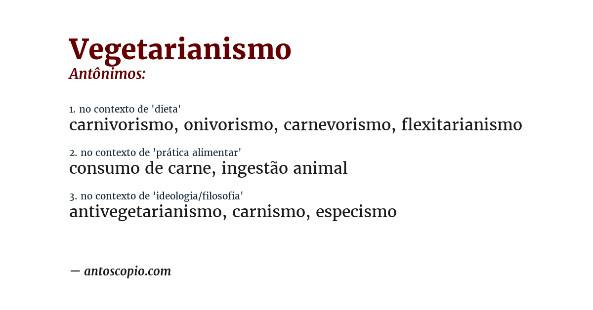 Antônimo de vegetarianismo