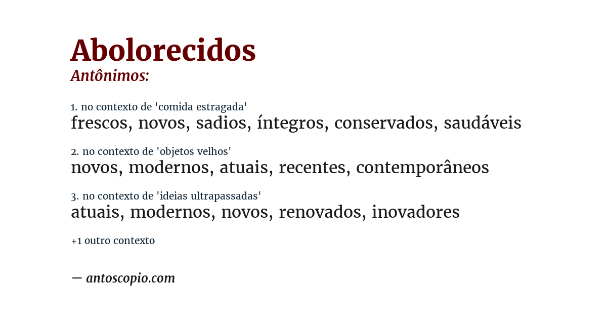 Antônimo de abolorecidos