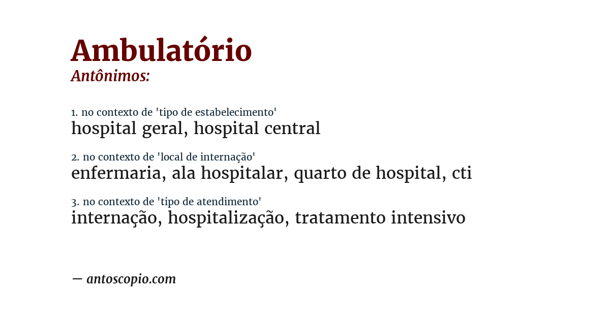 Antônimo de ambulatório