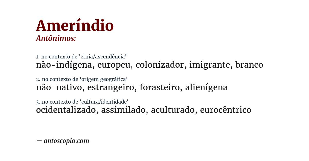 Antônimo de ameríndio