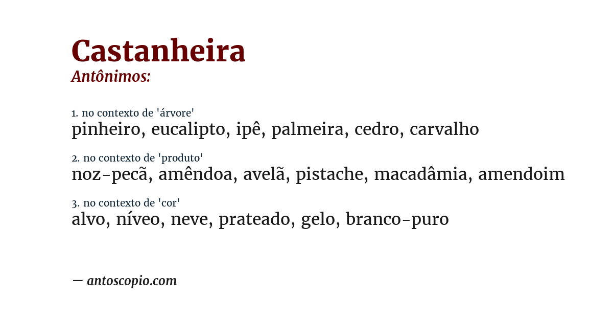 Antônimo de castanheira