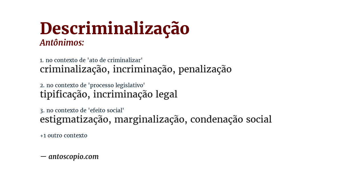 Antônimo de descriminalização